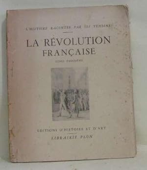 Seller image for La rvolution franaise tome troisime for sale by crealivres