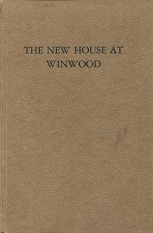 Imagen del vendedor de The New House at Winwood. a la venta por Lost and Found Books