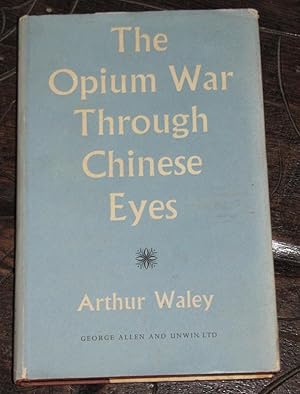 The Opium War Through Chinese Eyes