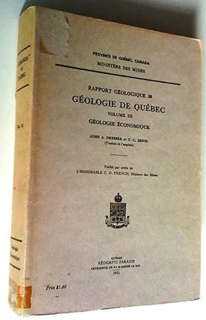 Seller image for La gologie de Qubec, vol. III Gologie conomique for sale by Claudine Bouvier