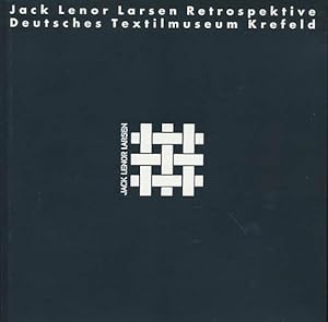 Jack Lenor Larsen Retrospektive. [signiert].