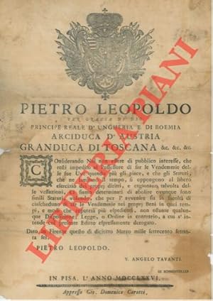 Tutti sono liberi di fare le vendemmie nei tempi e nei modi che ciascuno reputerà più espedienti,...