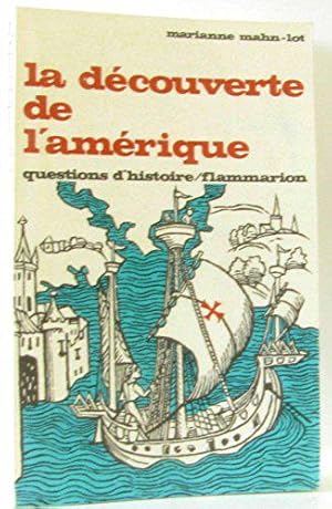 Seller image for La dcouverte de l'amerique for sale by JLG_livres anciens et modernes