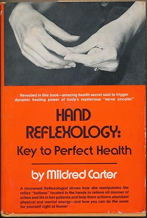 Hand Reflexology: Key to Perfect Health.