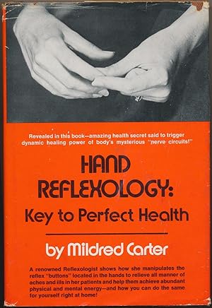 Hand Reflexology: Key to Perfect Health.