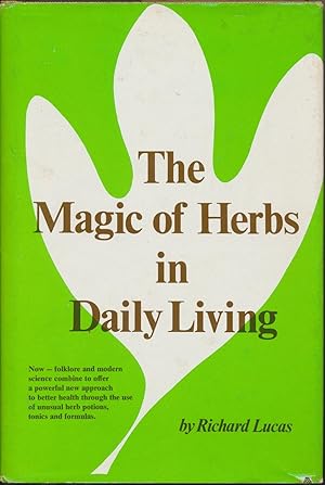 The Magic Herbs in Daily Living.