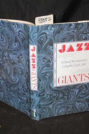 Seller image for Jazz Giants; A Visual Retrospective for sale by Princeton Antiques Bookshop
