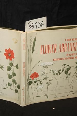 Seller image for A Book To Begin on Flower Arranging for sale by Princeton Antiques Bookshop