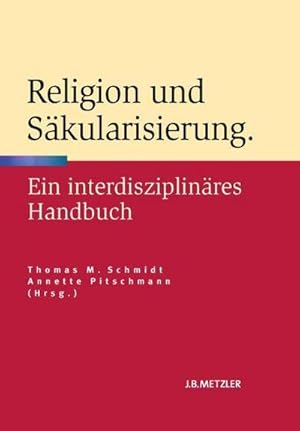 Immagine del venditore per Religion und Skularisierung; . : Ein interdisziplinres Handbuch venduto da AHA-BUCH GmbH