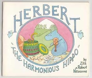 Bild des Verkufers fr Herbert the Harmonious Hippo zum Verkauf von HORSE BOOKS PLUS LLC