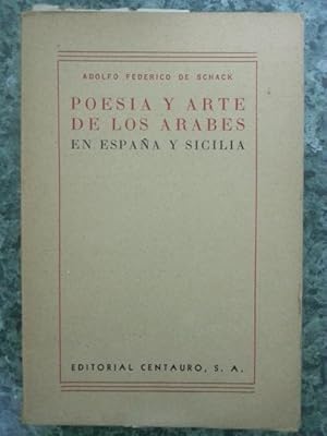 POESIA Y ARTE DE LOS ARABES EN ESPAÑA Y SICILIA