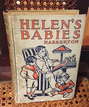 Seller image for HELEN'S BABIES for sale by Henry E. Lehrich