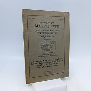 Mason's Code Quarterly Pamphlet Vol. 5. No. 9 April 1931 (First Edition)