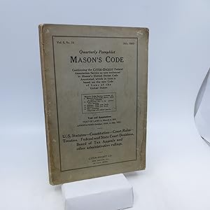 Mason's Code Quarterly Pamphlet Vol. 5. No. 10 July 1931 (First Edition)