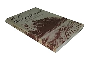 Seller image for Well Remembered. for sale by Homeward Bound Books