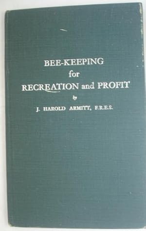 Immagine del venditore per Bee-Keeping for Recreation and Profit venduto da Beach Hut Books