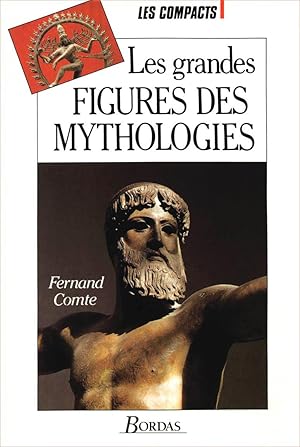 Les grandes figures des mythologies