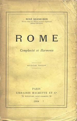 Rome. Complexité et harmonie