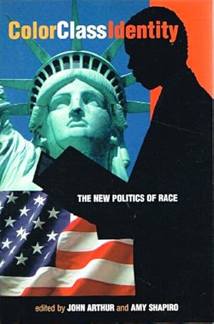 Immagine del venditore per Color Class Identity: The New Politics of Race venduto da Round Table Books, LLC