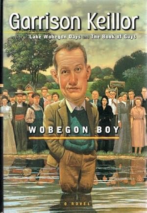 Seller image for Wobegon Boy: A Novel for sale by Round Table Books, LLC