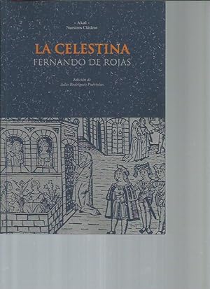 Imagen del vendedor de La Celestina (Nuestros Classicos 12) a la venta por Bookfeathers, LLC