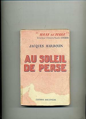Seller image for AU SOLEIL DE PERSE for sale by Librairie CLERC
