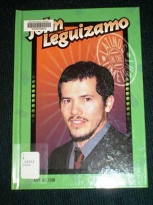 Seller image for John Leguizamo (Latinos in the Limelight) for sale by Lotzabooks