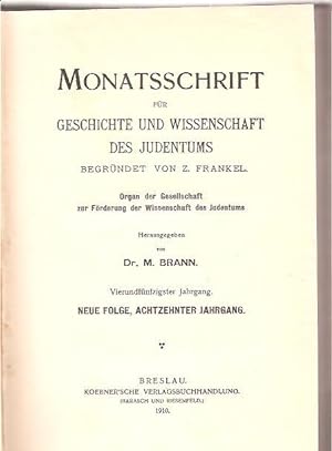 Image du vendeur pour Monatsschrift fur Geschichte und Wissenschaft des Judentums. 54. Jahrgang, 1910 mis en vente par BookStore Jerusalem