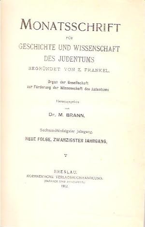 Image du vendeur pour Monatsschrift fur Geschichte und Wissenschaft des Judentums. 56. Jahrgang, 1912 mis en vente par BookStore Jerusalem