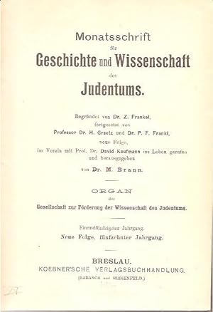 Image du vendeur pour Monatsschrift fur Geschichte und Wissenschaft des Judentums. 51. Jahrgang, 1907 mis en vente par BookStore Jerusalem