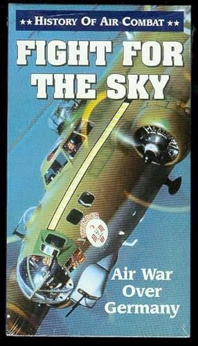 Fight for the Sky: Air War Over Germany