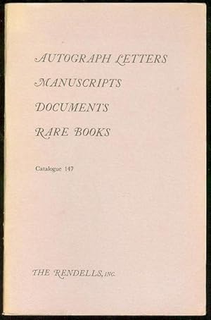 Autograph Letters, Manuscripts, Documents (Catalogue 147)