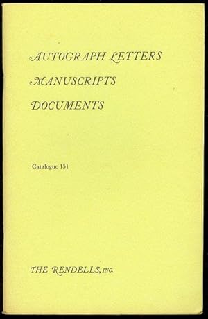 Autograph Letters, Manuscripts, Documents (Catalogue 151)