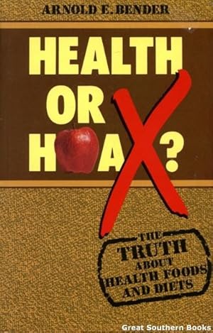 Bild des Verkufers fr Health or Hoax?: The Truth About Health Foods and Diets zum Verkauf von Great Southern Books