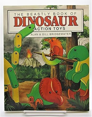 Seller image for Beastly Book of Dinosaur Action Toys for sale by Book Nook