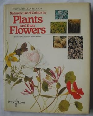 Immagine del venditore per Nature's Use of Colour in Plants and Their Flowers venduto da Beach Hut Books