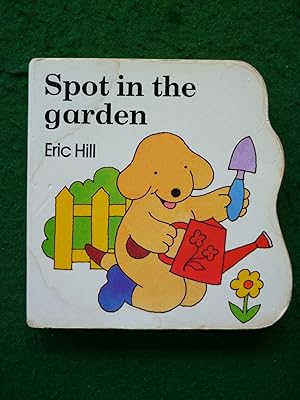 Imagen del vendedor de Spot in the Garden a la venta por Shelley's Books