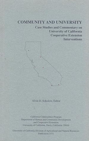 Immagine del venditore per COMMUNITY AND UNIVERSITY: Case Studies and Commentary on University of California Cooperative Extension Interventions venduto da 100POCKETS