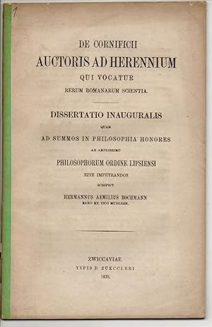 De Cornificii auctoris ad Herennium qui vocatur rerum Romanorum scientia. Dissertation.