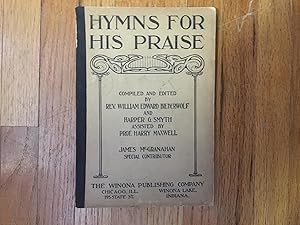 Imagen del vendedor de HYMNS FOR HIS PRAISE a la venta por Betty Mittendorf /Tiffany Power BKSLINEN