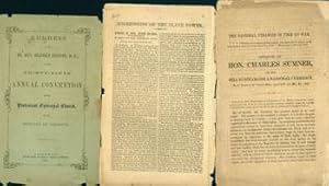 Bild des Verkufers fr [Civil War Imprints] Address of the Rt. Rev. Stephen Elliott: to the Thirty-Ninth Annual Convention of the Protestant Episcopal Church in the Diocese of Georgia; The National Finances in Time of War: Speech of Charles Sumner on the Bill to Establish a National Currency, in the Senate, April 27, and May 4, 1864; Aggressions of the Slave Power: Speech of the Hon. Henry Wilson, of Massachusetts, in Reply to Hon. Jefferson Davis: Delivered in the Senate, January 26, 1860. zum Verkauf von Wittenborn Art Books