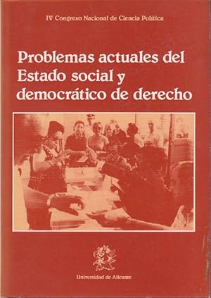 Imagen del vendedor de PROBLEMAS ACTUALES DEL ESTADO SOCIAL Y DEMOCRTICO DE DERECHO a la venta por Librera Vobiscum