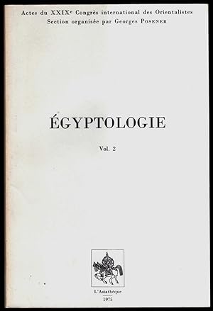 Egyptologie, I/II. Actes du XXIXe congrès international des orientalistes