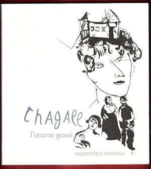 Seller image for CHAGALL L'oeuvre Grav for sale by Au vert paradis du livre