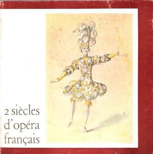 Deux Siècles D'opéra Français