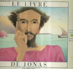 Image du vendeur pour LE LIVRE DE JONAS. mis en vente par Le-Livre