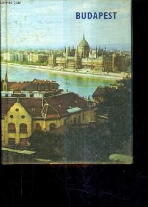 Bild des Verkufers fr BUDAPEST - HUNGARY IN PICTURES - LA HONGRIE PAR L'IMAGE. zum Verkauf von Le-Livre