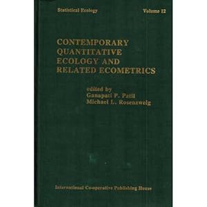 Image du vendeur pour Contemporary Quantitative Ecology and Related Econometrics (Statistical ecology series Vol. 12) mis en vente par Buteo Books