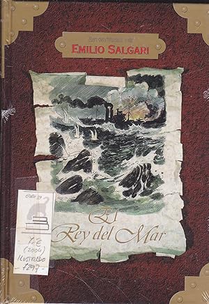 Imagen del vendedor de AVENTURAS DE EMILIO SALGARI-EL REY DEL MAR--ILUSTRACIONES -nuevo a la venta por CALLE 59  Libros