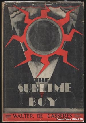 Imagen del vendedor de Sublime Boy: The Poems of Walter De Casseres. a la venta por Grendel Books, ABAA/ILAB